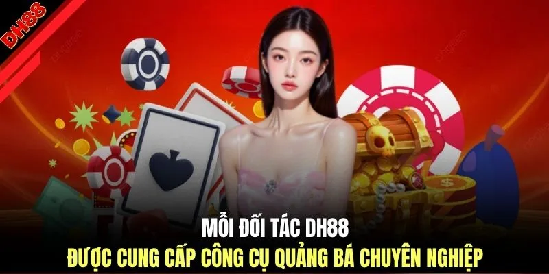 Mỗi đối tác DH88 được cung cấp công cụ quảng bá chuyên nghiệp